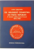 Od drugiego cesarstwa do piątej republiki