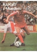 Raport z Mundialu