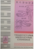 Tradycyjna medycyna chińska Tom IV