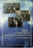 Rodzina w świetle zagrożeń realizacji dotychczasowych funkcji Szkice monograficzne