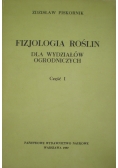 Fizjologia roślin dla wydziałów ogrodniczych, Cz. 1