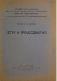 Język a społeczeństwo, 1947 r.