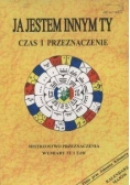 Ja jestem innym ty Czas i przeznaczenie