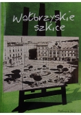 Wałbrzyskie szkice