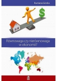 Równowaga czy nierównowaga w ekonomii