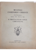 Mystici Corporis Christi. Encyklika Ojca św. Piusa XII, 1944 r.