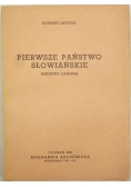 Pierwsze Państwo Słowiańskie, 1949 r.