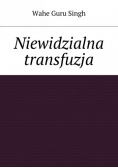 Niewidzialna transfuzja