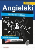 Angielski THRILLER z ćwiczeniami Wall Street Story