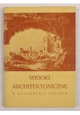 Widoki architektoniczne w malarstwie polskim 1780-1880. Katalog
