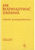 Jak rozwiązywać zadania rachunek prawdopodobieństwa