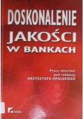 Doskonalenie jakości w bankach