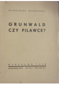 Grunwald czy Pilawce?, 1938r.