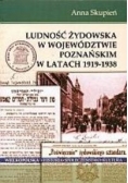 Ludność żydowska w województwie poznańskim w latach 1919-1938