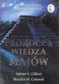 Prorocza wiedza Majów