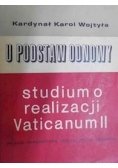 U podstaw odnowy, studium o realizacji Vaticanum II