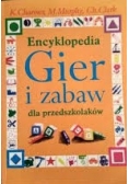 Encyklopedia gier i zabaw dla przedszkolaków
