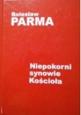 Niepokorni synowie kościoła
