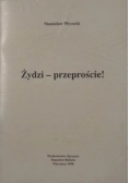 Żydzi - przeproście!
