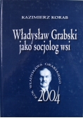 Władysław Grabski jako socjolog wsi