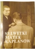Sylwetki Matek Kapłanów