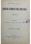 Droga uświątobliwienia Tom II 1907 r.