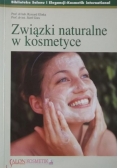 Związki naturalne w kosmetyce