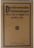 Der erste norddeutsche Tertiarenkongresz, 1913 r.