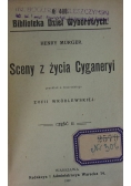 Sceny z życia Cyganeryi, 1907 r.