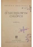 O szczęśliwym chłopcu, 1949 r.