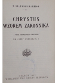 Chrystus wzorem zakonnika , 1927 r.