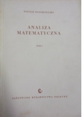 Analiza matematyczna, Tom I