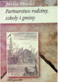 Partnerstwo rodziny szkoły i gminy