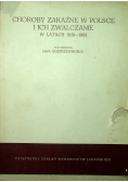 Choroby zakaźne w Polsce i ich zwalczanie w latach 1919 1962