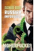 Russian Impossible