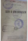 Sen o Dwernickim, 1922 r.