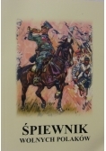 Śpiewnik wolnych polaków
