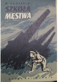 Szkoła męstwa opowiadania