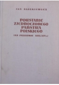 Powstanie Zjednoczonego Państwa Polskiego (na przełomie XIII i XIV w.)