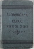Słowniczek 12 000 Wyrazów obcych 1905 r
