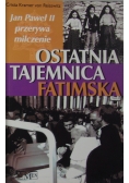 Ostatnia tajemnica fatimska/Najlepsze pomysły Boga