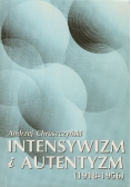 Intensywizm i autentyzm