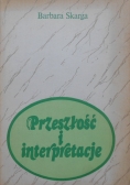 Przeszłość i interpretacje