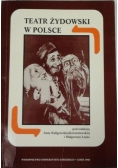 Teatr żydowski w Polsce