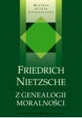 Wielkie dzieła filozoficzne, Friedrich Nietzsche. Z genealogii moralności.