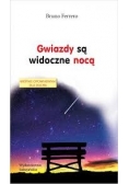 Gwiazdy są widoczne nocą