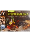Podróże kulinarne Portugalia. Tradycje smaki potrawy