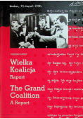 Wielka Koalicja Raport