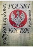 Polityka wojskowa Polski 1921  1926