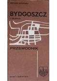Bydgoszcz i okolice. Przewodnik